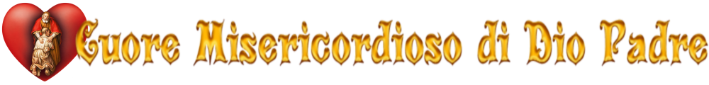 Cuore misericordioso di Dio Padre